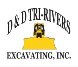 D & D Tri Rivers Excavating Inc