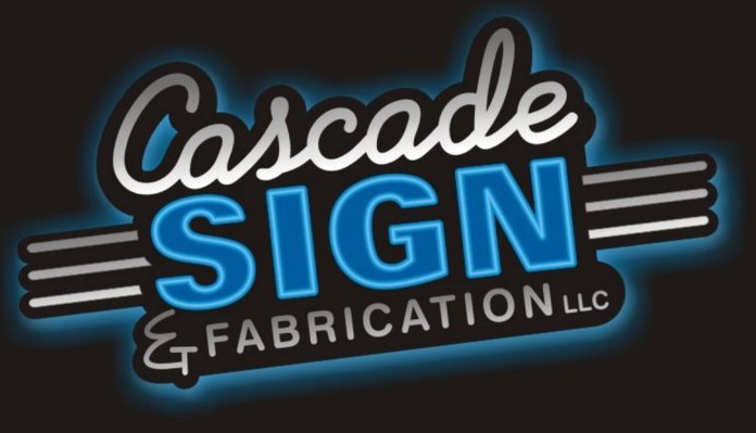 Cascade Sign & Fabrication